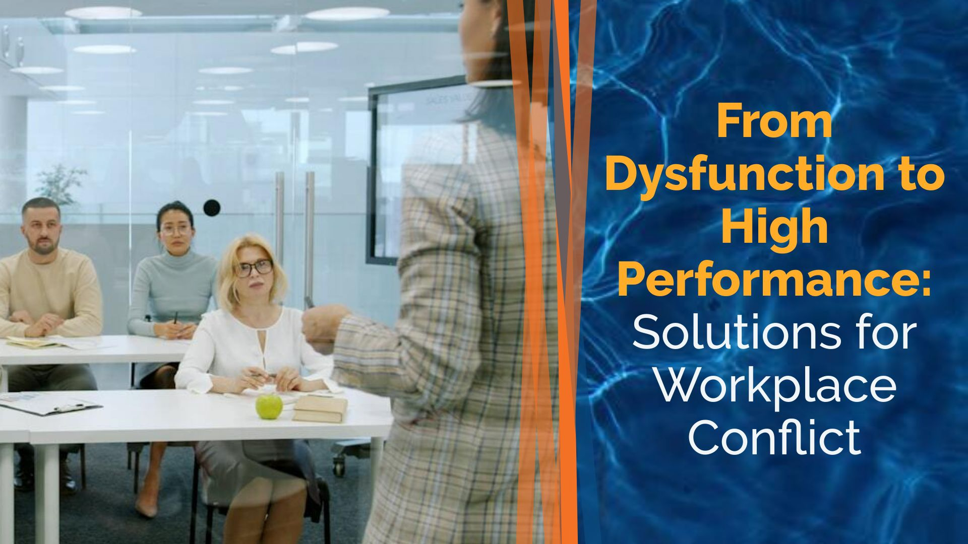 From Dysfunction to High Performance: Solutions for Workplace Conflict